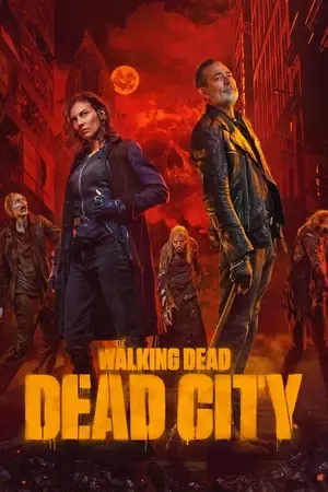 The Walking Dead: Dead City 2026 Season 3 English Audio [EP - 05 Added]